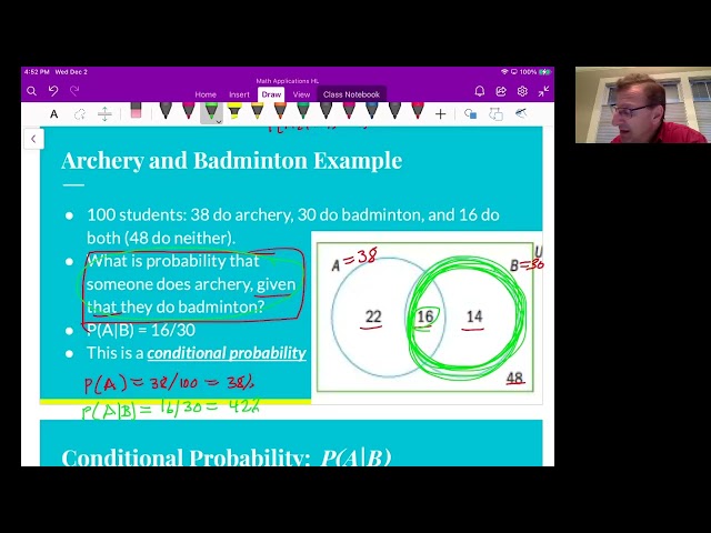 Math Apps HL Unit 5 Video 10: Conditional Probability; classwork problems 1 - 5 (Chapter 5.4)