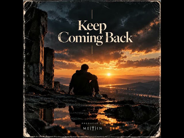 Keep Coming Back — Dark Electro / Alternative