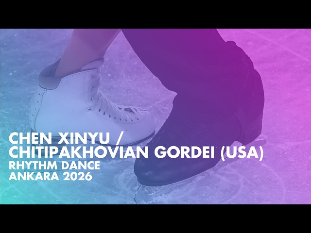 CHEN / CHITIPAKHOVIAN (USA) | Junior Ice Dance Rhythm Dance | Ankara 2026