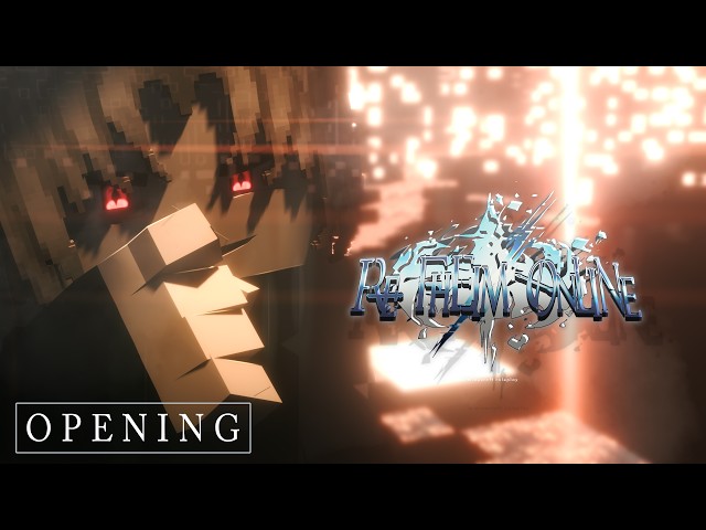 ReFheim Online OP / Opening「UHD 60FPS」