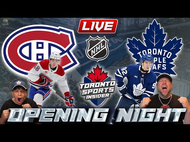 🔴 Montreal Canadiens vs Toronto Maple Leafs LIVE | NHL Opening Night LIVE Stream Play-by-Play