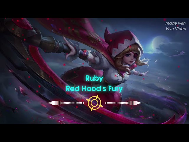 Ruby – Red Hood’s Fury | High Energy Copyright-Free MLBB Music