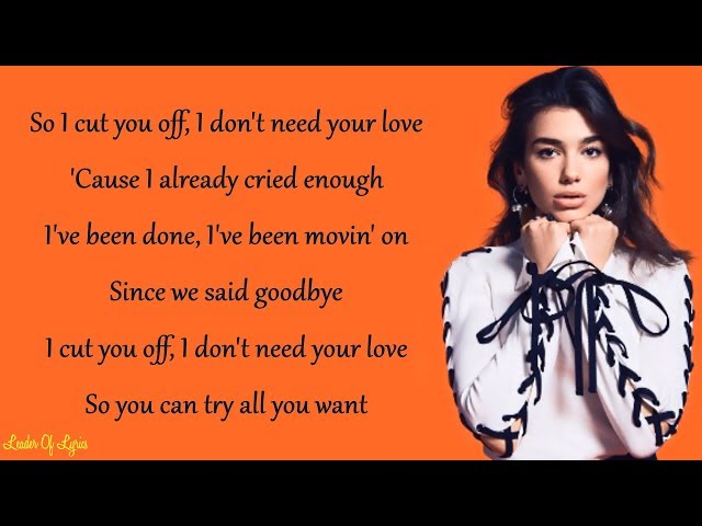 Dua Lipa - IDGAF (Lyrics)