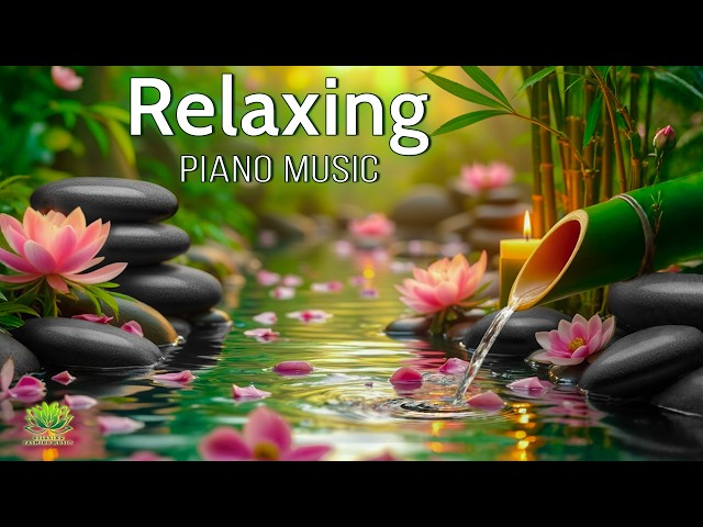 Relaxing Piano with Bamboo Water Sounds 🌿 Healing Music for Mind, Body Balance & Emotional Peace