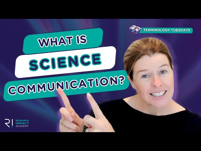 Science Communication Explained: Making Research Accessible & Engaging