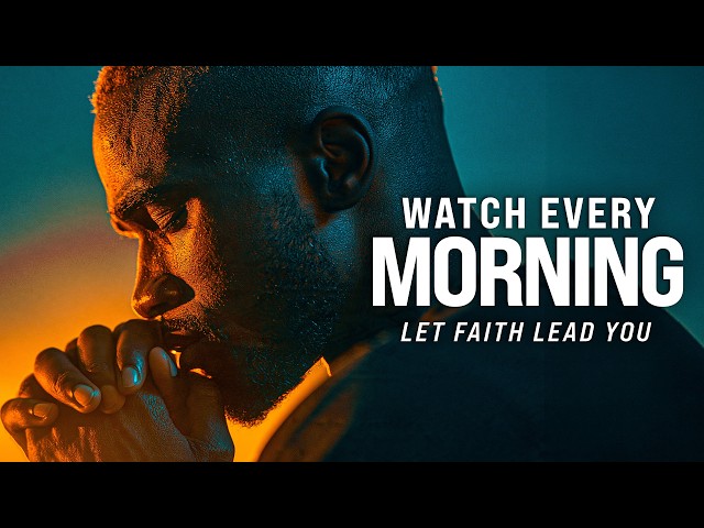 WATCH THIS EVERY MORNING - POSITIVE MORNING MOTIVATION - Start Your Day Right, Listen Every Day!