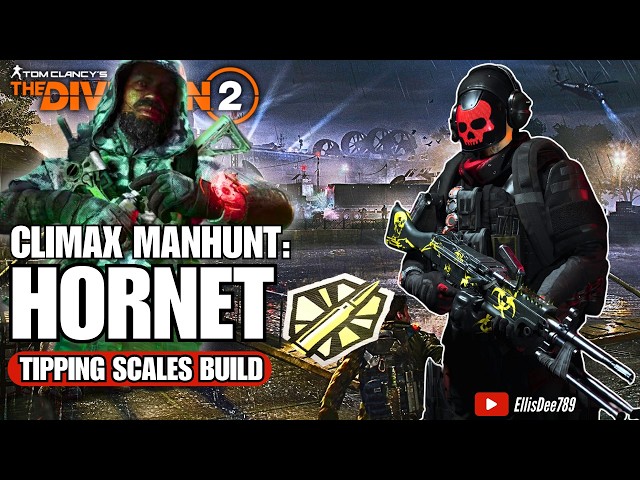 Tidal Basin MANHUNT: Hornet | GOLDEN BULLET | PESTILENCE Tipping Scales Tank Build - The Division 2
