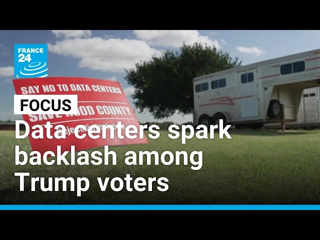 Rapid data center expansion incites backlash in Republican stronghold • FRANCE 24 English