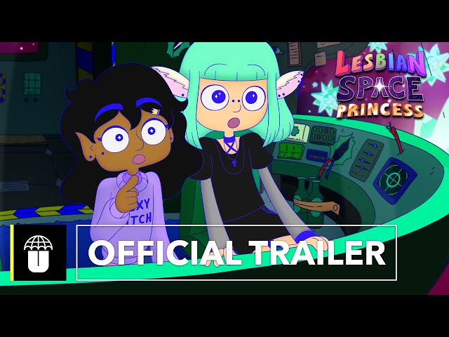Lesbian Space Princess | Official Trailer