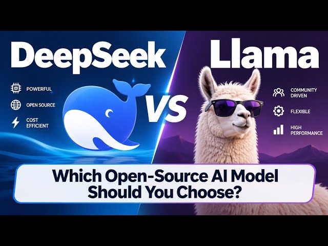 DeepSeek vs Llama | Which Open-Source AI Model Should You Choose? | Uplatz