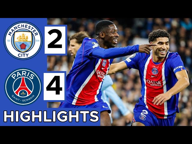 🔵Manchester City vs PSG (2-4) Extended HIGHLIGHTS | UEFA Champions League