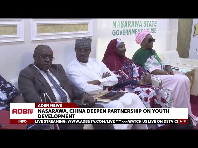 Nasarawa, China Deepen Partnership On Youth Development