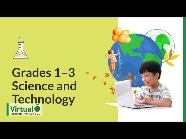 Grades 1–3 Science and Technology