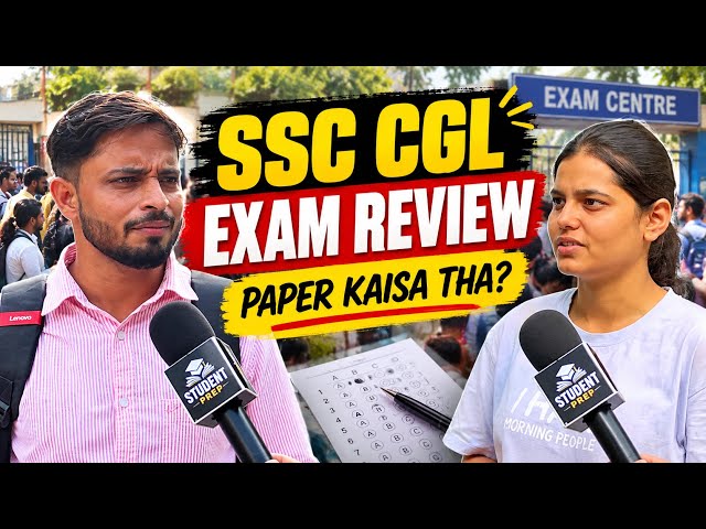 SSC CGL Exam Review 2026 🔥 | Paper Kaisa Tha? | SSC CGL Today Exam Review | Student Reaction