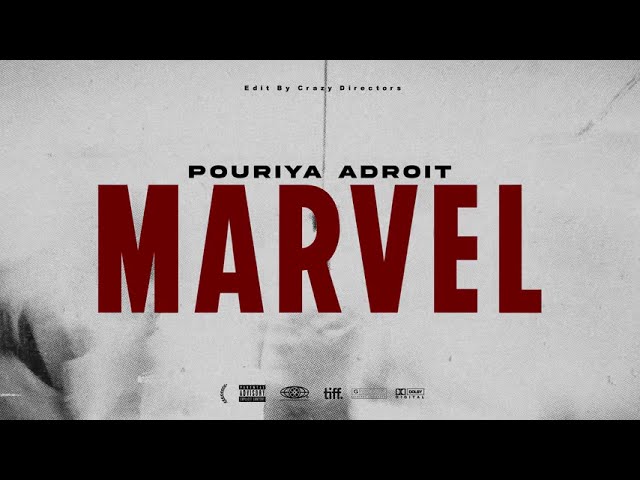 Pouriya Adroit - MARVEL (Official Music Video)