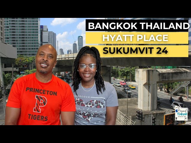 Hyatt Place Sukumvit 24 | Guest Friendly Hotel in Bangkok, Thailand 🇹🇭