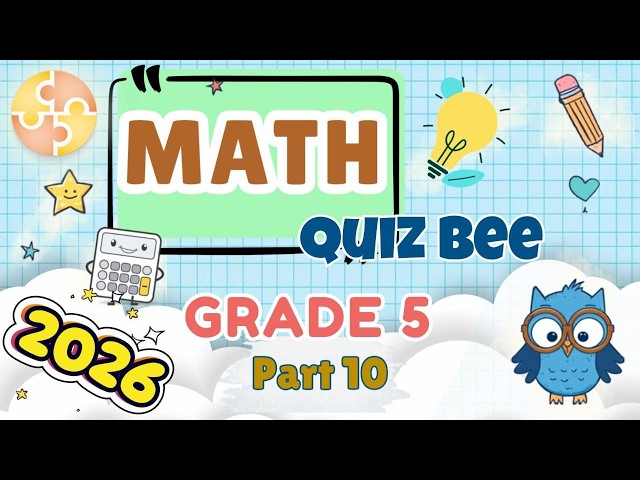 Grade 5 Math Quiz Bee | Can You Score 20/20? | Part 10