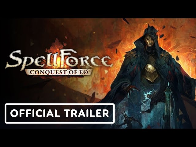 SpellForce: Conquest of Eo - Official Trailer