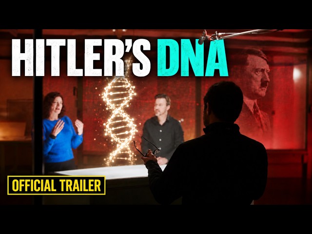 TRAILER: Hitler's DNA: Blueprint of a Dictator