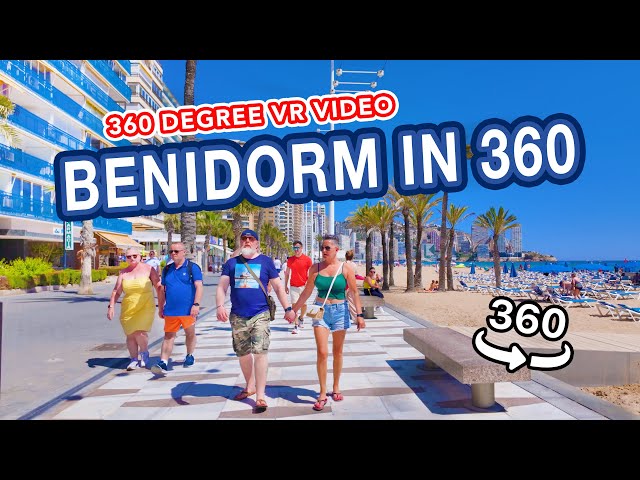 BENIDORM IN 360 | A stunning VR 360 video of Old Town Benidorm filmed in 8K HDR