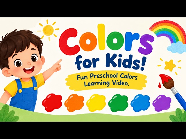Colors for Kids!| Fun Preschool Colors Learning.  #kidscolour #colors #colorsfortoddlers