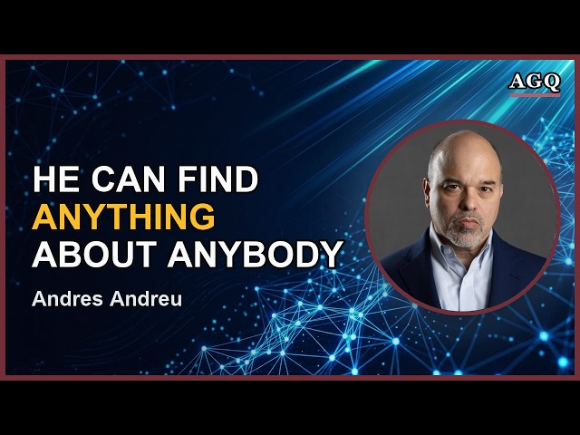 He Can Find Anything About Anybody | Andres Andreu