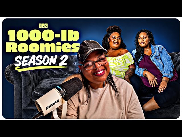 1000 LB ROOMIES SEASON 2 IS HERE!