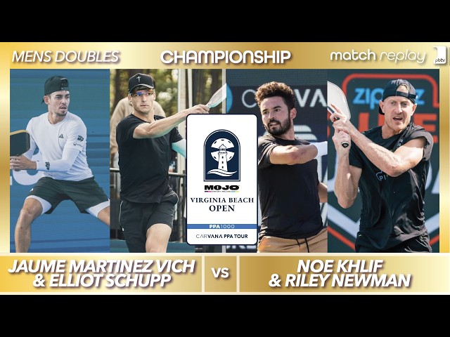 Jaume Martinez Vich & Elliot Schupp vs Noe Khlif & Riley Newman | PPA Virginia Beach Open | Final