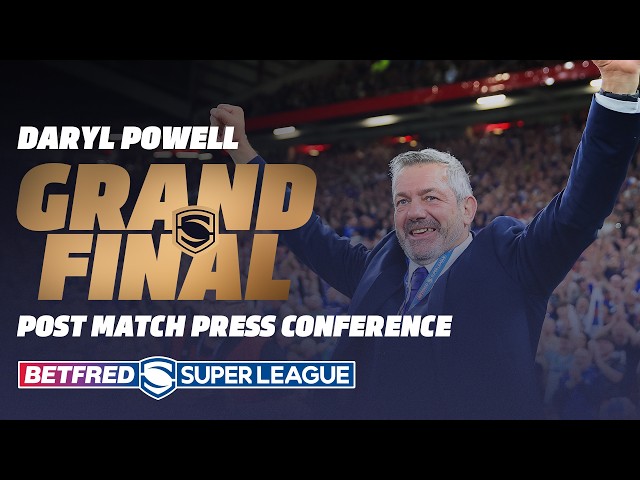 Daryl Powell & Mike McMeeken | 2026 Betfred Super League Grand Final Press Conference