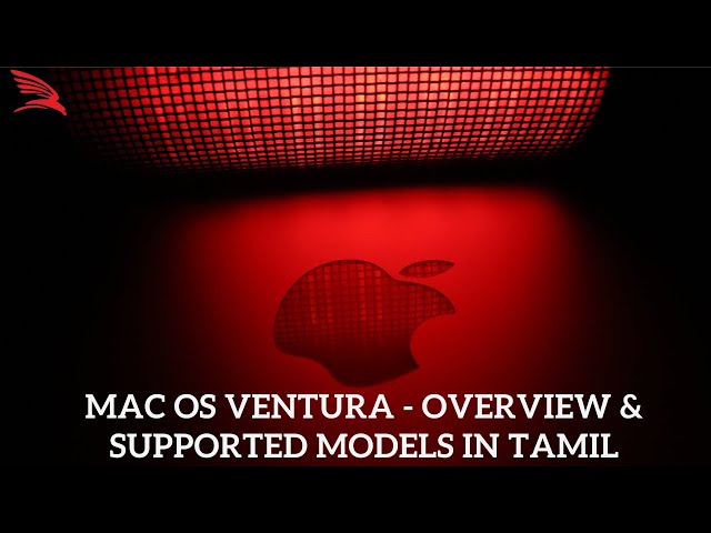 Apple Mac Os Ventura - over view in Tamil | Ventura supported apple laptops