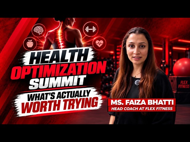 Health Optimization Summit: What's Actually Worth Trying