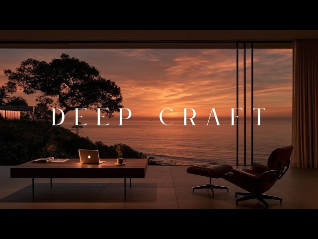Deep Work Music For Super Focus - Ambient Concentration Music And Study Beats For Flow State