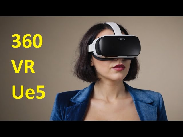 360 VR Ue5 Test