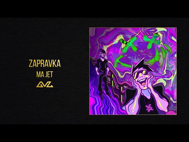 ZAPRAVKA - MA JET (Official Audio)