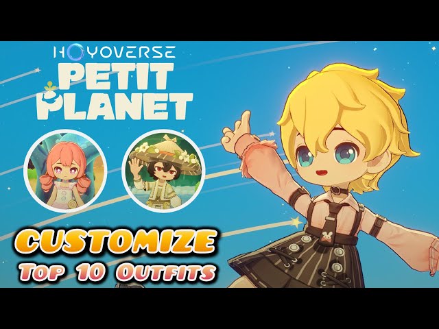 Customization & Top 10 Best Outfits in HoYoverse Petit Planet