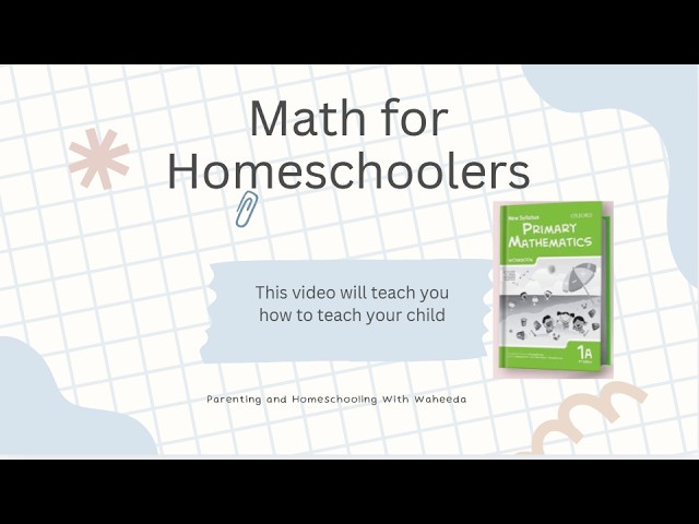 Teach Maths as a Homeshcooling Parent with me | Oxford Primary Math Chapter 1 - Worksheet 2A