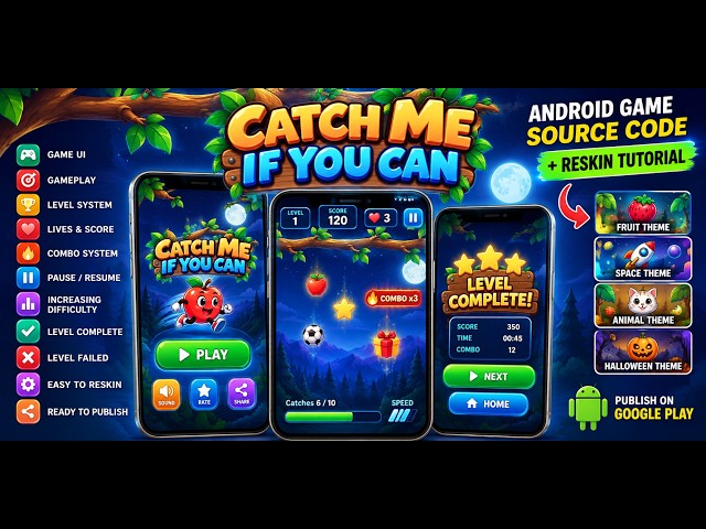 Catch Me If You Can – Android Game UI & Gameplay | Kotlin Source Code + Reskin Tutorial | MakeEasy