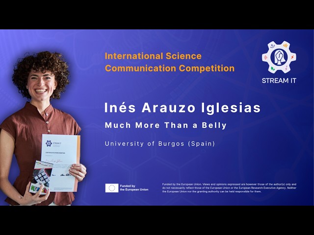 Inés Arauzo Iglesias - STREAM IT International Science Communication Competition Finalist