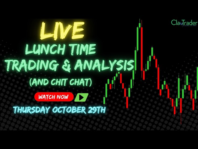 10/29/26 - LIVE Trading and Market Analysis! (come hang out!)