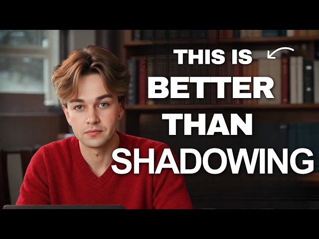 Don't Shadow English, Do THIS Instead