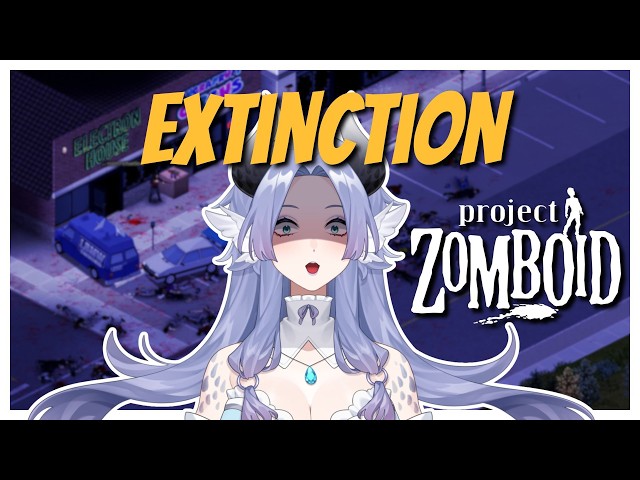 Project Zomboid, But I'm Facing Extinction For The First Time!!