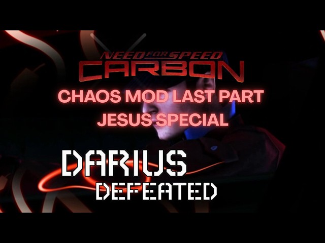 Need For Speed Carbon - Chaos Mod! JESUS SPECIAL (Epilepsy Warning) Part 4 (Darius´ Stacked Deck)