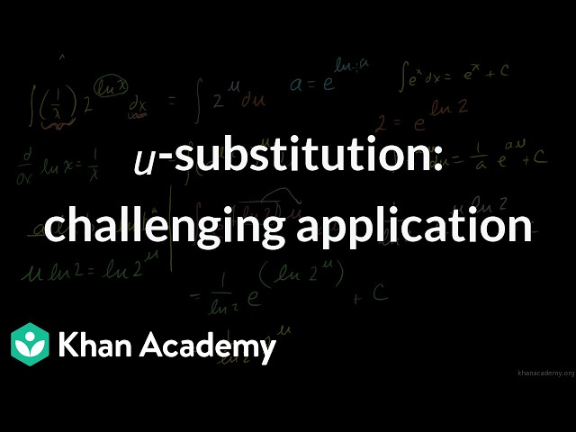 𝘶-substitution: challenging application | Grade 12 | Math | NCERT | Khan Academy (IN accent)