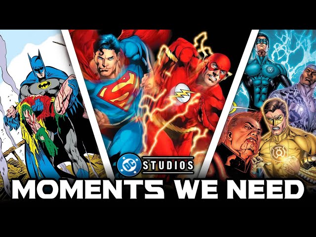 10 DC Comics Moments We NEED In The DCU….