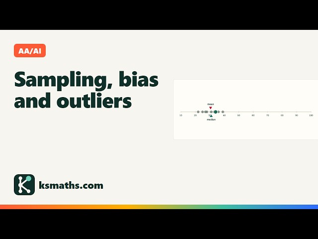 AA/AI - Topic 4 - Sampling, bias and outliers