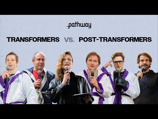 Highlights: Inventors of Transformer, BDH, and LNNs debate the Post-Transformer Era