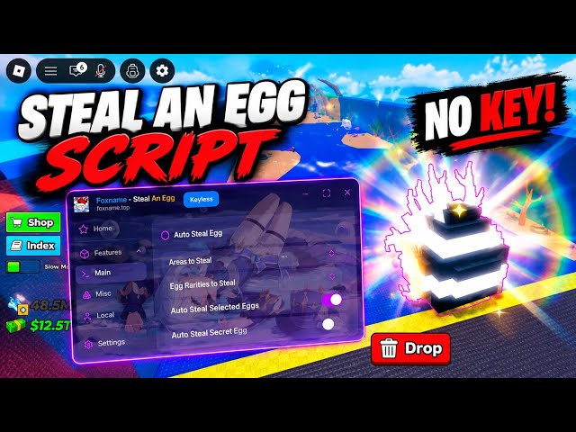 Steal an Egg Script - NO KEY | Auto Steal Egg, Instant Steal, God Mode, Anti Ragdoll & More!