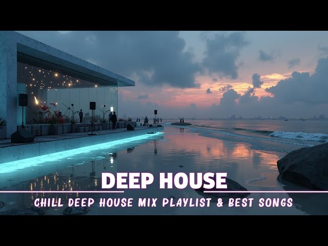 Закат на пляжном клубе ~ Chill Deep House Mix Плейлист и лучшие песни для летнего настроения