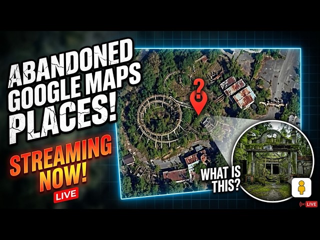 EXPLORING GOOGLE MAPS LOCATIONS 2