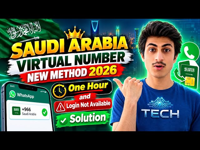 Saudi Arabia 🇸🇦 Virtual Number New Method 2026 | One Hour & “Login Not Available” Solution